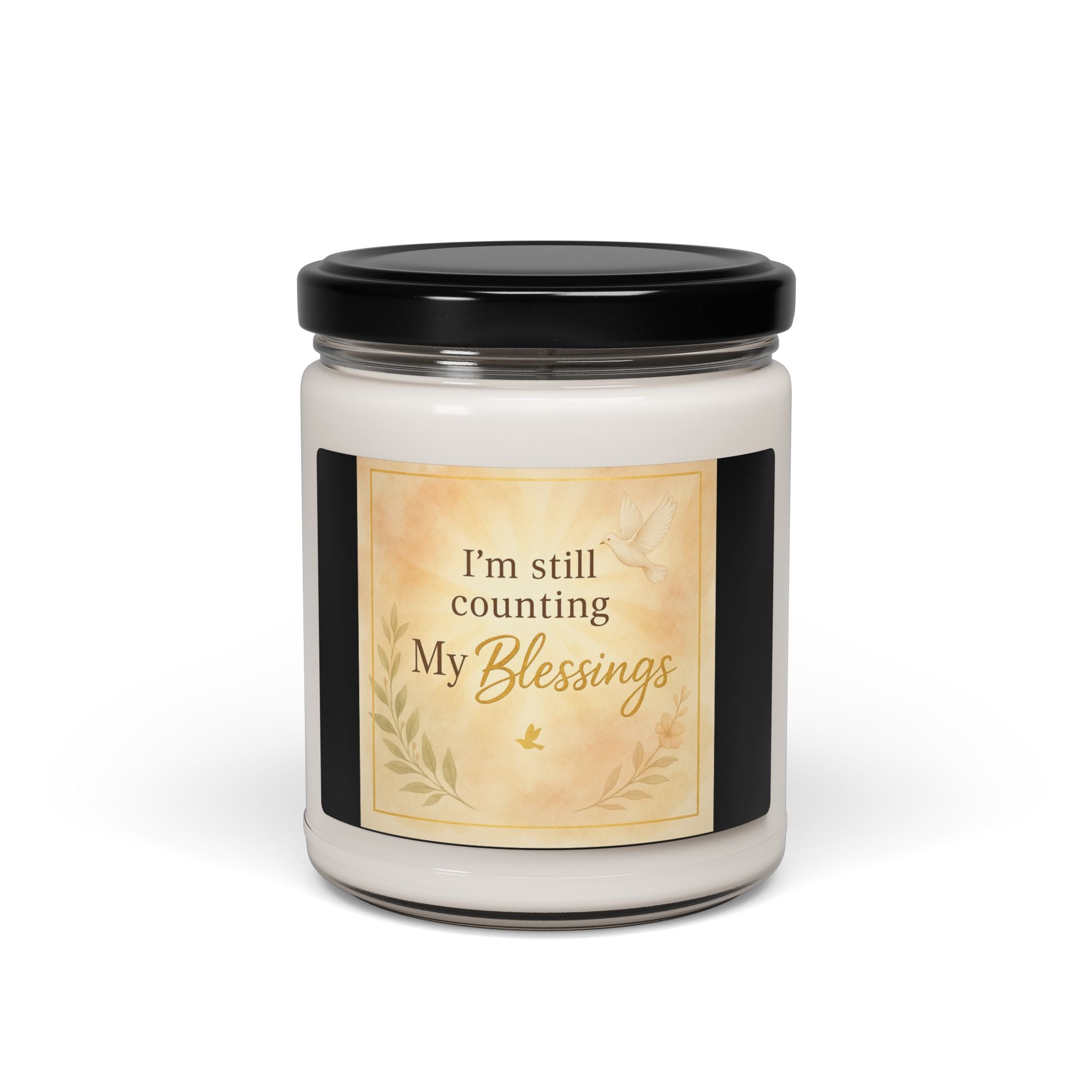 Soy Candle 9oz — "I'm Still Counting My Blessings" Scented Jar Candle (Inspirational Gift)