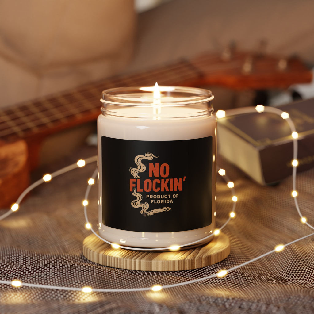 Soy Candle — "No Flockin'" fan inspired Scented Jar (9 oz)